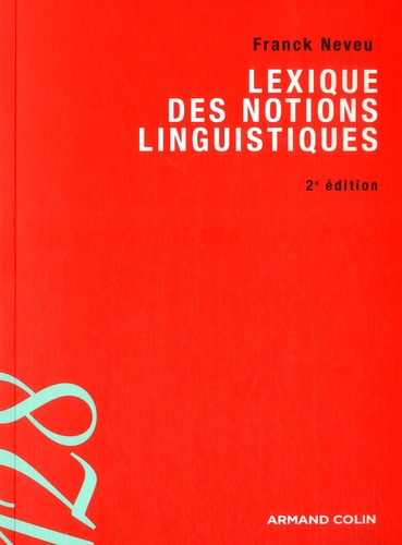 Lexique des notions linguistiques 2e édition