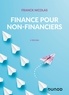 Franck Nicolas - Finance pour non-financiers - 3e éd..