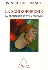 La schizophrénie