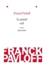 Franck Pavloff et Franck Pavloff - Le Grand exil.