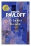 Franck Pavloff - Par les soirs bleus d'été.