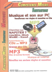 Musique Et Son Sur Pc. Transformez Vos Vinyles Et Cassettes En Cd