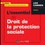 L'essentiel du Droit de la protection sociale 2e édition
