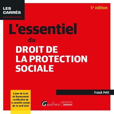 L'essentiel du droit de la protection sociale 5e édition