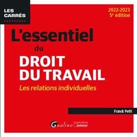 L'essentiel du droit du travail