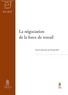 Franck Petit - La négociation de la force de travail.