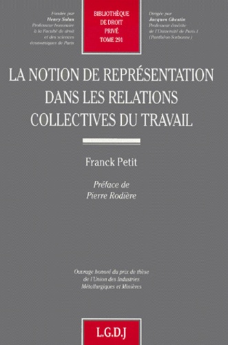 Franck Petit - La notion de représentation dans les relations collectives du travail.