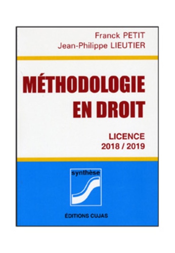 Franck Petit et Jean-Philippe Lieutier - Méthodologie en droit.