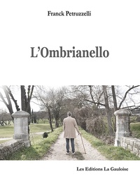 Franck Petruzzelli - L'Ombrianello.