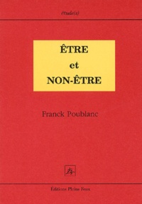 Franck Poublanc - Etre et Non-Etre.