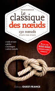 Franck Ripault - Le classique des noeuds.