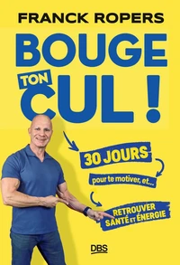 Bouge ton cul !