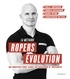 Franck Ropers - La méthode Ropers Evolution - Se sentir fort avec un minimum d'efforts.