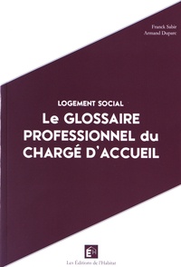 Le glossaire professionnel du chargé daccueil - Logement social.pdf