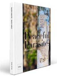 Franck Sarfati - Peaceful Parasites.