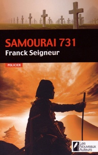 Franck Seigneur - Samouraï 731.