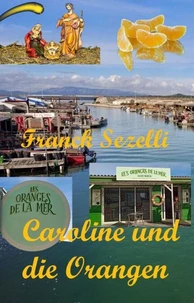 Caroline und die Orangen