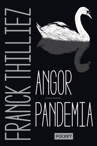 Livres pdf à télécharger gratuitement pour Android Angor ; Pandemia in French 9782266280839 par Franck Thilliez