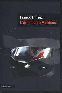 Franck Thilliez - L'Anneau de Moebius.