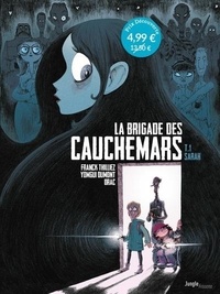 Franck Thilliez et Yomgui Dumont - La brigade des cauchemars  : La Brigade des Cauchemars T.1 - Sarah - OP Petit Prix 2024 - Tome 1.