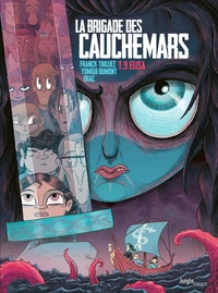La brigade des cauchemars Tome 9