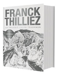 Franck Thilliez - La trilogie Caleb Traskman - Le Manuscrit inachevé ; Il était deux fois ; Labyrinthes.