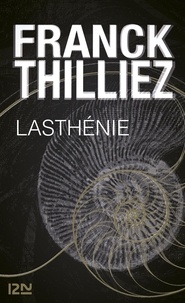 Franck Thilliez - Lasthénie.