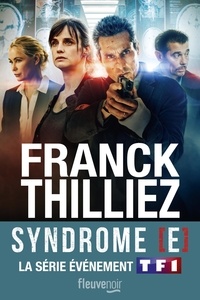 Franck Thilliez - Le syndrome E.