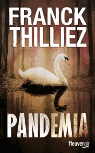 Franck Thilliez - Pandemia.