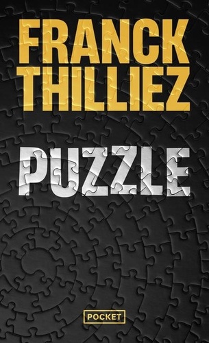 Puzzle de Franck Thilliez - Poche - Livre - Decitre