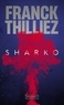 Franck Thilliez - Sharko.