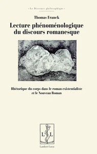 Lecture phénoménologique du discours romanesque