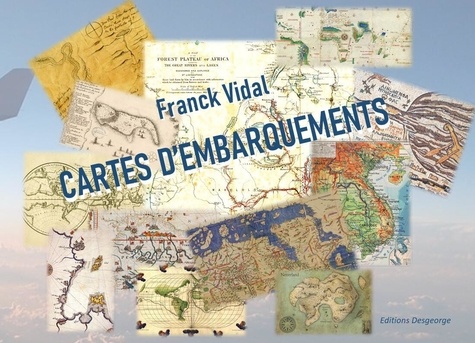 Franck Vidal - Cartes d'embarquements.