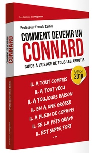 Comment devenir un connard - Guide à lusage de tous les abrutis.pdf