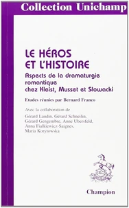 Le héros et l'histoire dans le théâtre romantique