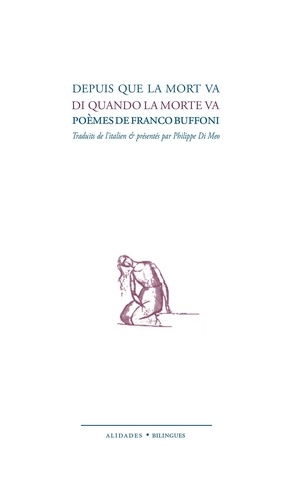 Franco Buffoni - Depuis que la mort va - 23 poèmes du recueil Guerra.