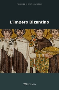 Franco Cardini et  Aa.vv. - L’impero Bizantino.