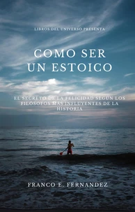 Como ser un estoico