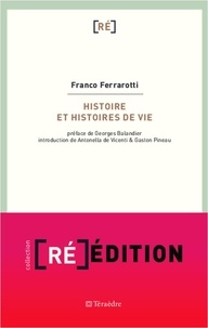 Franco Ferrarotti - Histoire et histoires de vie.