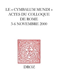 Franco Giacone - Le Cymbalum Mundi - Actes du colloque de Rome (3-6 novembre 2000).