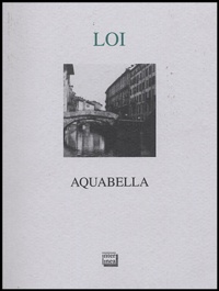 Franco Loi - Aquabella.