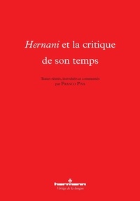 Franco Piva - Hernani et la critique de son temps.