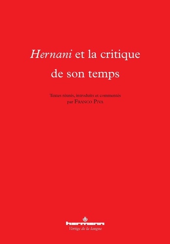 Franco Piva - Hernani et la critique de son temps.