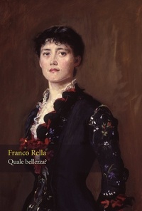 Franco Rella - Quale bellezza?.