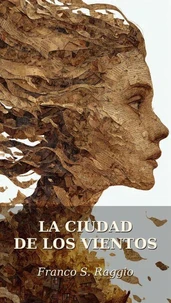 La Ciudad de los Vientos