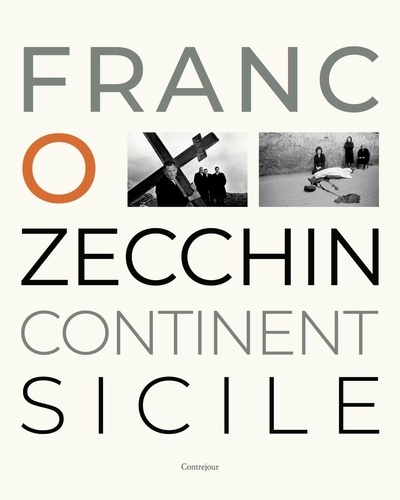 Franco Zecchin. Continent Sicile