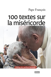  François et Luis Benavides - 100 textes sur la miséricorde.