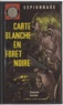 François A. Lourbet - Carte blanche en Forêt noire.