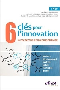 François Ailleret - 6 clés pour l'innovation - La recherche et la compétitivité.