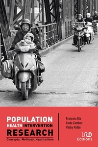 François Alla et Linda Cambon - Population health intervention research - Concepts, methods, applications.